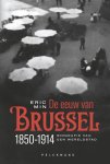 Eric Min - De eeuw van Brussel Eric Min - De eeuw van Brussel