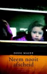 Doug Nye - Neem nooit afscheid Doug Nye - Neem nooit afscheid
