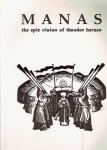 MANAS - Theodor HERZEN - Manas - the epic vision of Theodor Herzen. Edited and with original translations from the Kirghiz by Daniel Prior.