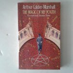 Calder-Marshall, Arthur - The magic of my Youth Calder-Marshall, Arthur - The magic of my Youth