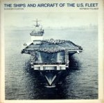 Polmar, N - The Ships and Aircraft of the U.S. Fleet (Eleventh Edition)