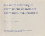niet vermeld - Planches Historiques / Historische Wandbilder / Historical Wall-pictures