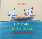 Spee, Gitte - Het grote Sjon & Sjaan voorleesboek