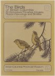 Guiguet C.J. - The birds of British Columbia 8: chickadees, Thrushes, Kinglets, Pippits, Waxwings and Shrikes