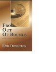 E.A.T. Trommelen - From Out of Bounds