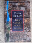 Tessa de Loo - Een varken in het paleis
