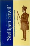 Alex Barten 276988, Frans Kraan 276989 - 'Stelligen onwil' Dienstwijgering tijdens de Belgische opstand