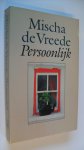 Vreede Mischa de - Persoonlijk