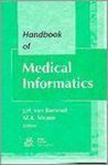 J.H. VAN E.A. BEMMEL - HANDBOOK OF MEDICAL INFORMATIC