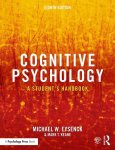 Eysenck, Michael W. (Emeritus Professor of Psychology in the psychology department at Royal Holloway University of London, UK)-Keane, Mark T. - Cognitive Psychology