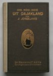 JONGEJANS, J., - Ons mooi Indie. Uit Dajakland. Kijkjes in het leven van den koppensneller en zijne omgeving.