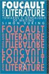 During, Simon - Foucault and Literature. Towards a Genealogy of Writing