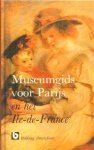  - Museumgids voor PARIJS en het ILE-DE-FRANCE - Maya van Teuten, 223 blz.