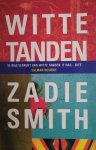 Zadie Smith - Witte Tanden