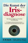 Bos, Nico - Die Kunst der Iris-diagnose. Das Auge als Spiegel von Krankheit und Gesundheit Bos, Nico - Die Kunst der Iris-diagnose. Das Auge als Spiegel von Krankheit und Gesundheit