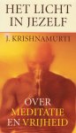 Jiddu Krishnamurti - Het Licht in Jezelf