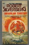 Silverberg, Robert - Unfamiliar  territory