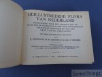 Heimans, E. /  H.W. Heinsius en Jac P. Thijsse. - Geïllustreerde Flora van Nederland. Handleiding voor het bepalen van den naam der in Nederland in 't wild groeiende en verbouwde gewassen en van een groot aantal sierplanten. Met meer dan zesduizend figuurtjes.