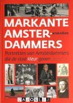 Koen Kleijn - Markante Amsterdammers. Portretten van Amsterdammers die de stad kleur geven