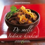 M. Bharadwaj - De snelle Indiase keuken 100 onweerstaanbare gerechten met maximaal 6 ingredienten