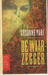 Pari, Susanne - De Waarzegger