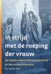 Henk Post - In strijd met de roeping der vrouw / de Staatkundige Gereformeerde Partij en het vrouwenkiesrecht