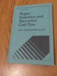 Heukensfeldt Jansen, H.P.J. - Project evaluation and discounted cash flow. A reassessment and an alternative suggestion
