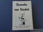 Coeckaerts, Free. - Boerreke van Osschot. Twice in a life-time. [Aarschot.]