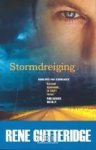 Rene Gutteridge - Stormdreiging