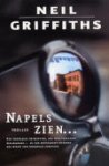 Griffiths, Neil - Napels zien ...