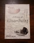 Speake, Robert - A history of Alton and Farley