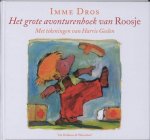 Imme Dros - Het Grote Avonturenboek Van Roosje