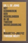 JONG, DR. L. DE (1914 - 2005) - Het Koninkrijk der Nederlanden in de Tweede Wereldoorlog 1939 - 1945. Deel 1 t/m 13. 27 banden.
