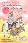 Cervantes, Miguel de - De heldendaden van Don Quichot