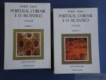 Frédéric Mauro. - Portugal, o Brasil e o Atlantico. 1570-1670. (2 vols.)