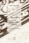 Mieke Mosmuller - De Poort Naar De Geestelijke Wereld