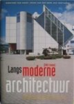 Dorothée van Hooff, Jouke van Der Werf, Guy Goethals - Langs moderne architectuur (1945-heden) architectuurroutes in Nederland en België