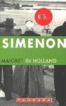 Simenon, G. - Maigret in Holland