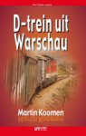 Martin Koomen - D-trein uit Warschau / Ellessy crime