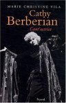 Marie Christine Vila - Cathy Berberian cant'actrice