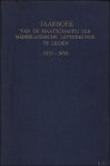 N/A. - JAARBOEK VAN DE MAATSCHAPPIJ DER NEDERLANDSCHE LETTERKUNDE TE LEIDEN 1935 - 1936.