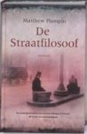M. Plampin - De straatfilosoof - Auteur: Matthew Plampin M. Plampin - De straatfilosoof - Auteur: Matthew Plampin