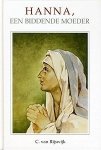 Rijswijk, C. van - Rijswijk, C. van-Hanna, een biddende moeder