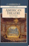 Don B. Wilmeth ,  Tice L. Miller - The Cambridge Guide to American Theatre