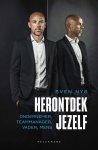 Sven Nys - Herontdek jezelf Ondernemer, teammanager, vader, mens