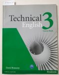 Bonamy, David: - Technical English : 3 : Course Book : (Fast neuwertig) :
