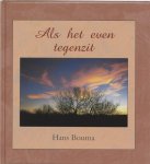H. bOUMA - Als het even tegenzit