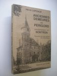 Lapouge, Herve / Le Cam, Louis, preface - Anciennes demeures du Perigord. Arrondissement de Nontron. Cartes postales de la Belle Epoque