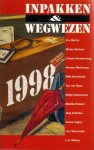 Dekkers, Midas, Yvonne Kroonenberg, Helga Ruebsamen, Lévi Weemoedt e.v.a. - Inpakken & Wegwezen 1998