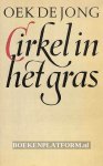Jong, Oek de - Cirkel in het gras